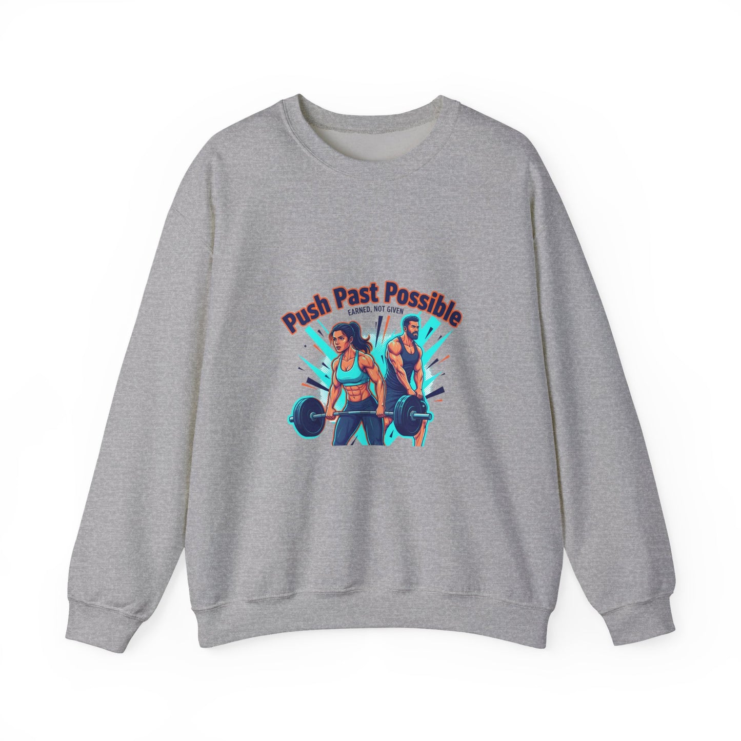 Crewneck Sweatshirt — "Push Past Possible" Fitness Weightlifting Motivational Graphic