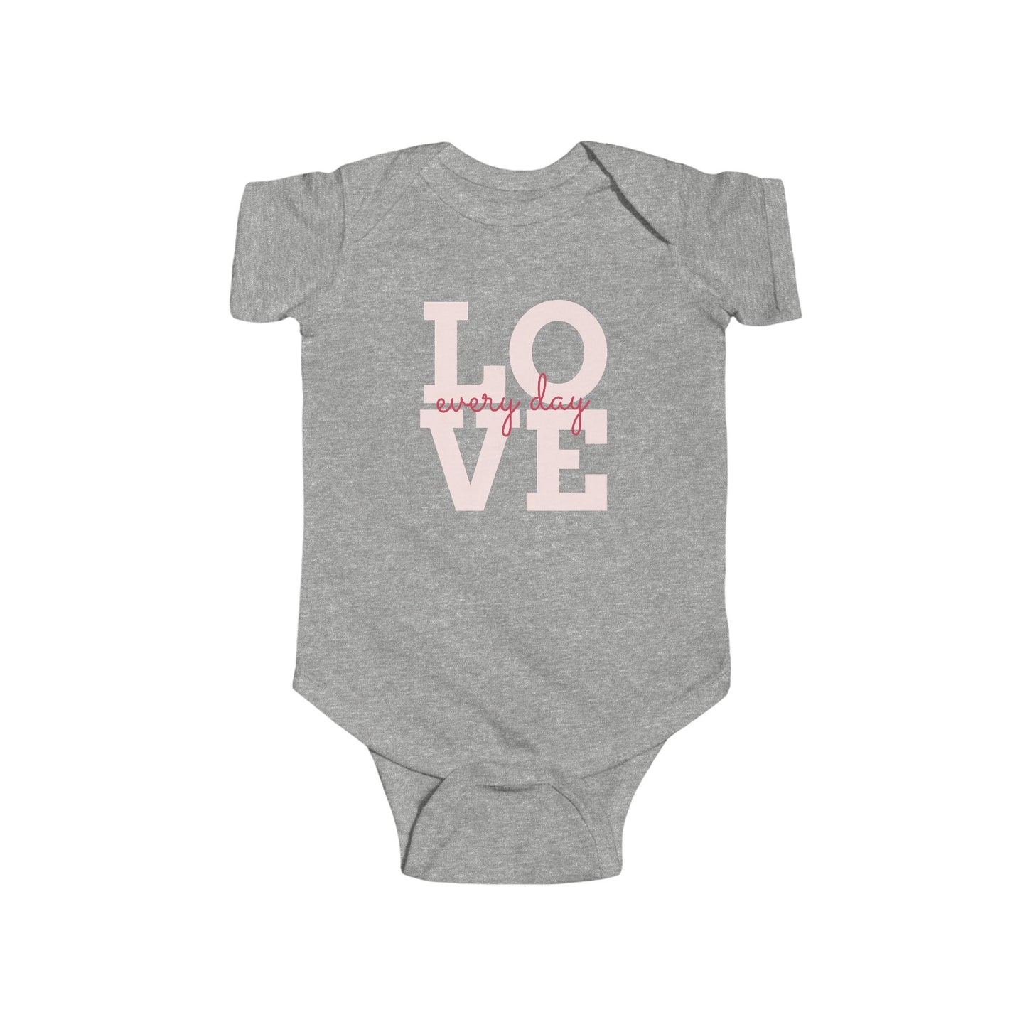 Infant Bodysuit — "LOVE every day" Pink Script Baby Onesie