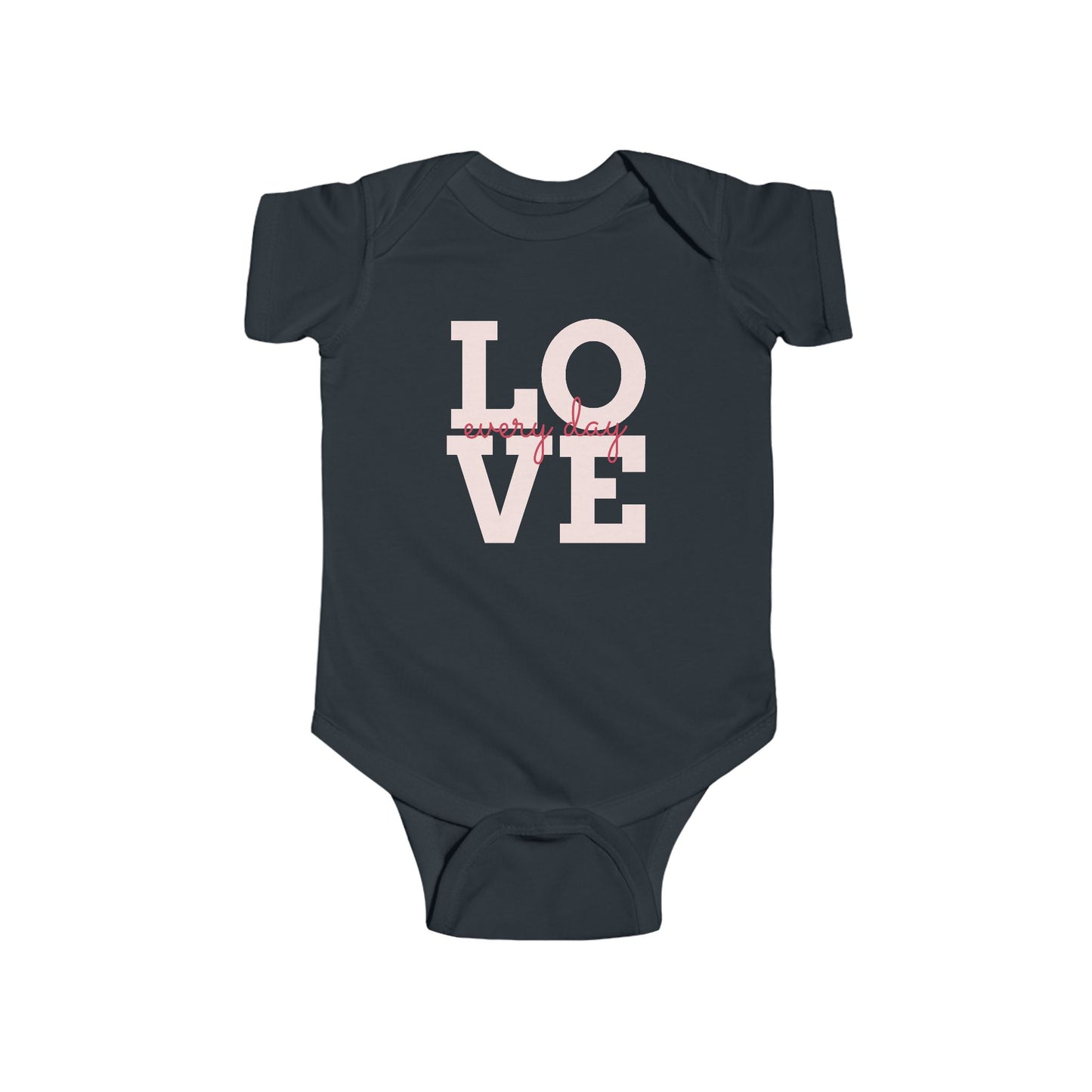 Infant Bodysuit — "LOVE every day" Pink Script Baby Onesie
